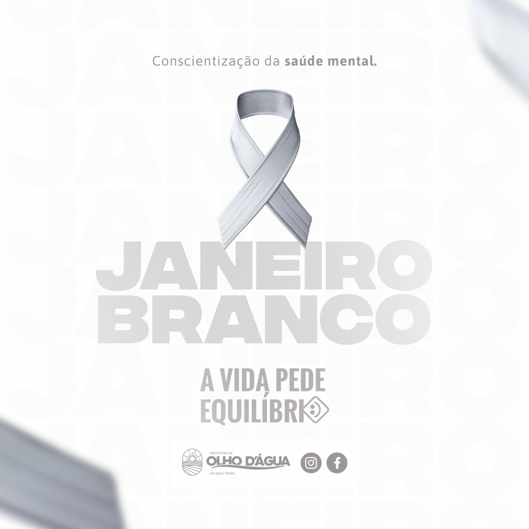 Imagem da notícia 175 - JANEIRO BRANCO